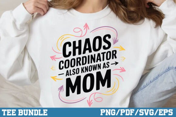 Chaos Coordinator Mom Shirt
