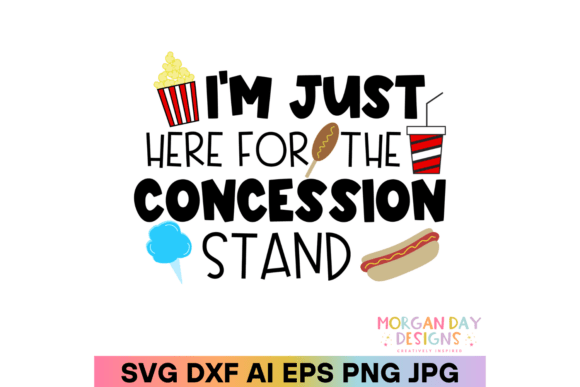 I m Just Here for the Concession SVG: A Designer’s Review
