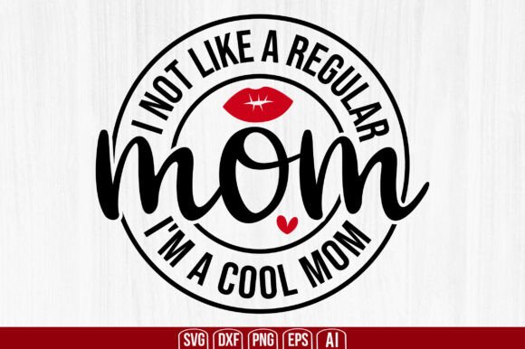 I'm Not a Regular Mom, I'm a Cool Mom – Real Embroidery Review