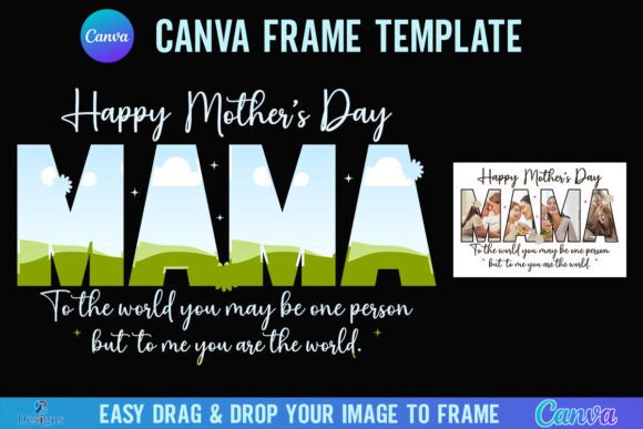 Mama Mother s Day Canva Frame Photo Mom