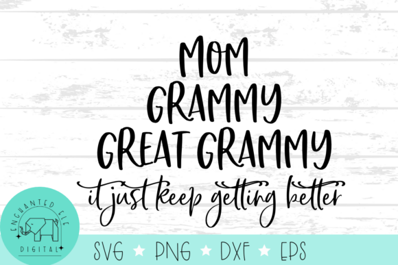 Mom, Grammy, Great Grammy: A Design That Keeps Getting Better