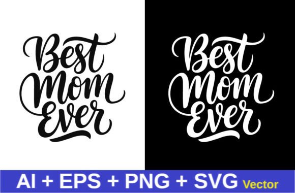 Mom Tshirt Design, Mother’s Day Vector