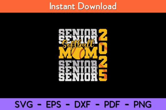 Senior Mom 2025 Softball Class of 2025 Design Review