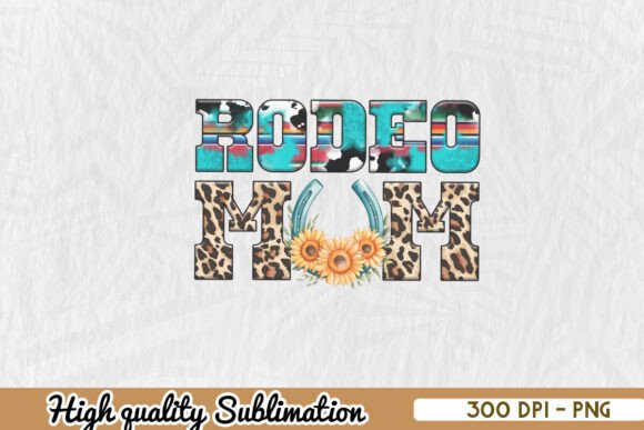 Western Rodeo Mom Sublimation PNG